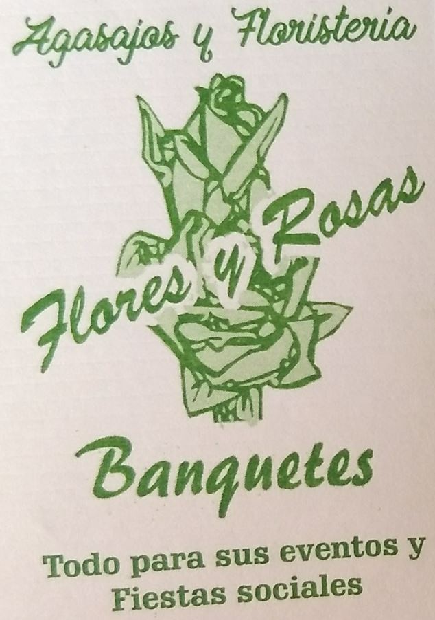 Banquetes y Floristería Flores y Rosas